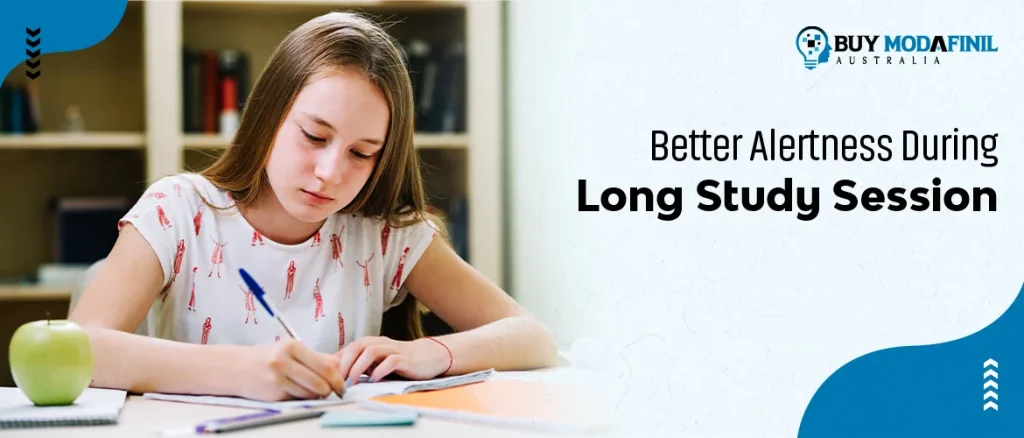 Better alertness during long study sessions