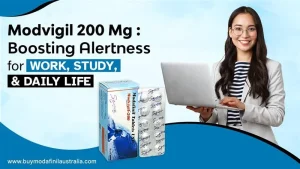 Modvigil 200 mg: Boosting Alertness for Work, Study, and Daily Life