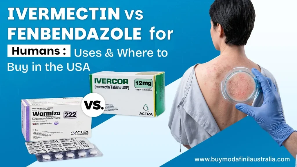 Ivermectin vs Fenbendazole for Humans Uses & Where to Buy in the USA