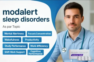 Modalert for Sleep Disorders: A Comprehensive Guide